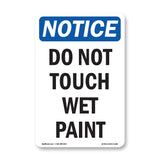 Do Not Touch Wet Paint