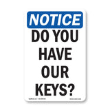 Do You Have Our Keys