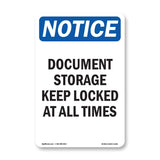 Document Storage Keep Locked At All Times Sign