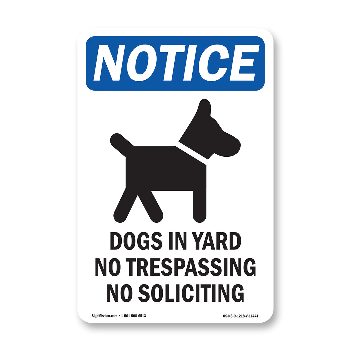 Dogs In Yard No Trespassing