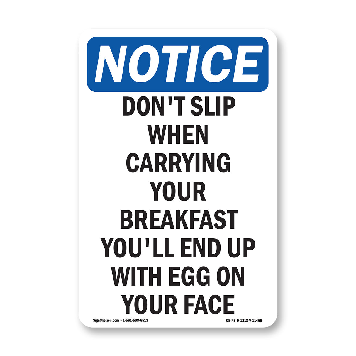 Don't Slip When Carrying Your Breakfast