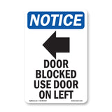 Door Blocked Use Door On Left
