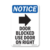 Door Blocked Use Door On Left