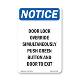 Door Lock Override Simultaneously Push Green