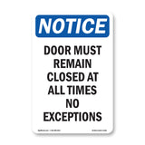 Door Must Remain Closed At All