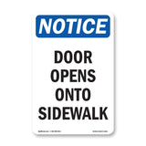 Door Opens Onto Sidewalk