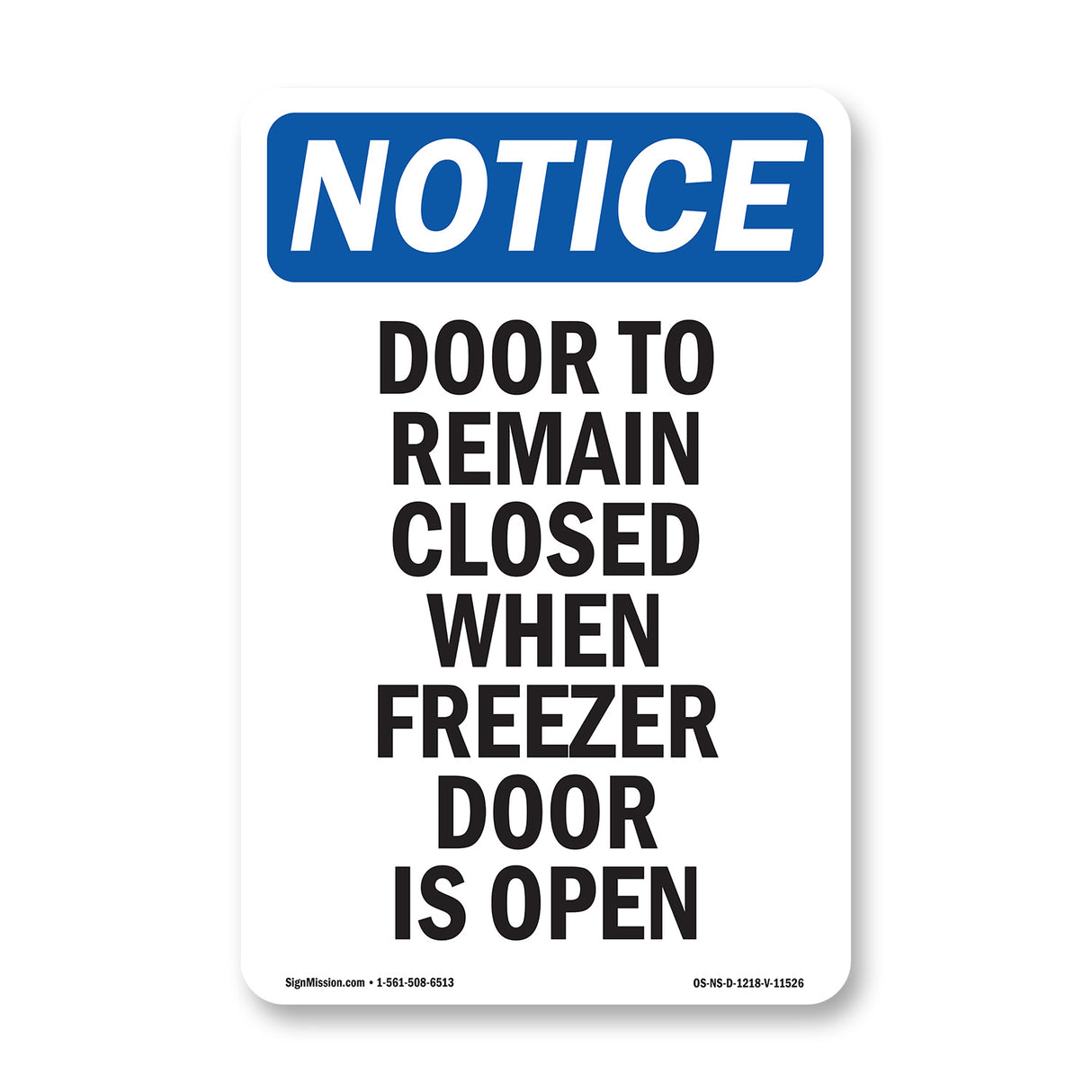 Door To Remain Closed When Freezer Door Is Open