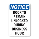 Door To Remain Unlocked During Business Hours