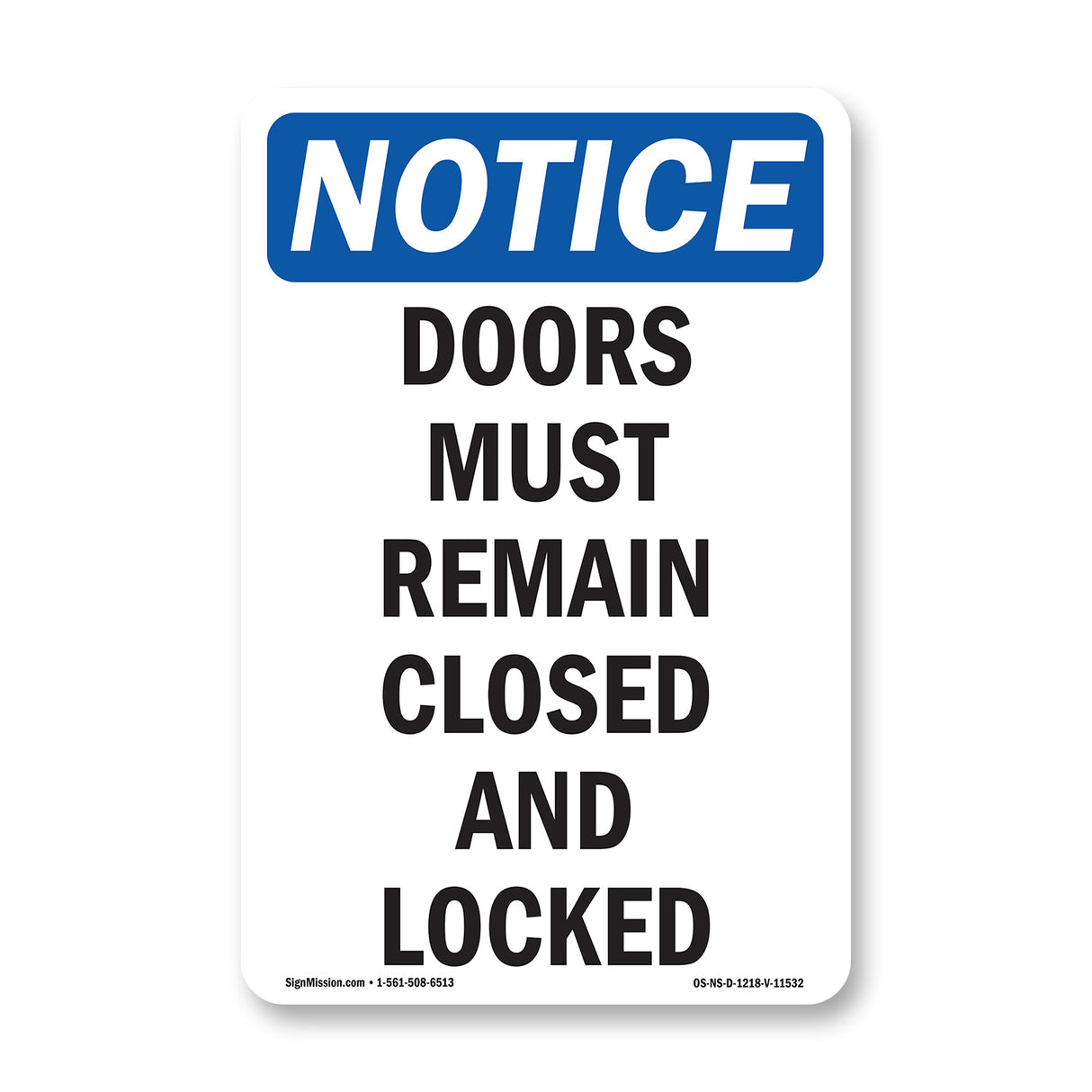 Doors Must Remain Closed And Locked