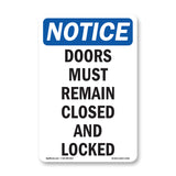 Doors Must Remain Closed And Locked