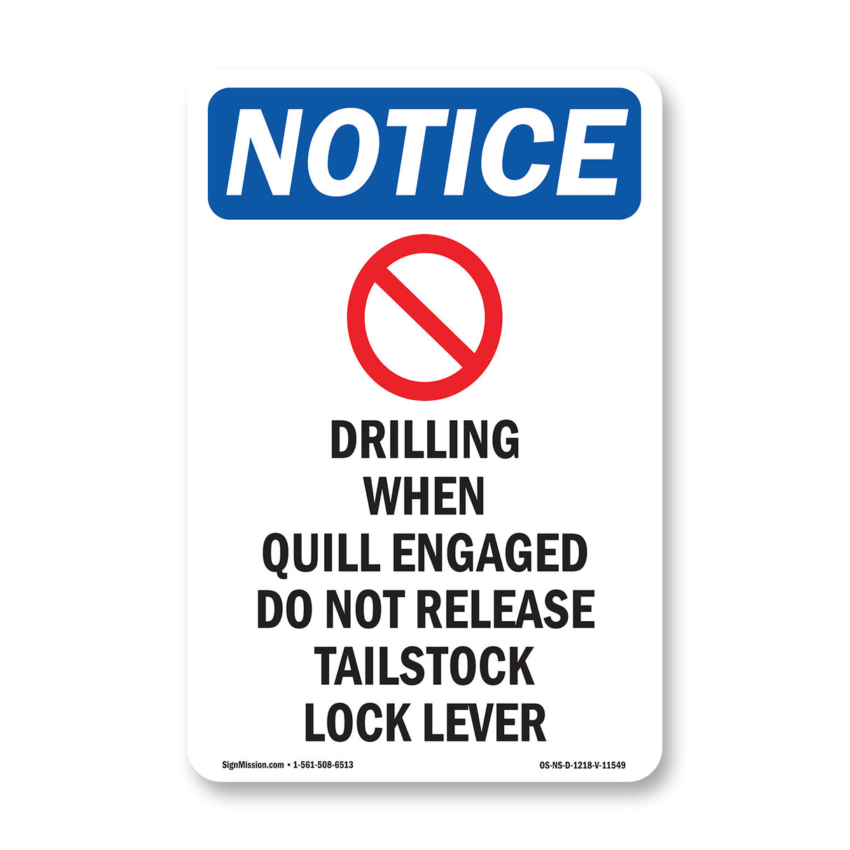 Drilling When Quill Engaged