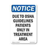 Due To Guidelines Patients Only In