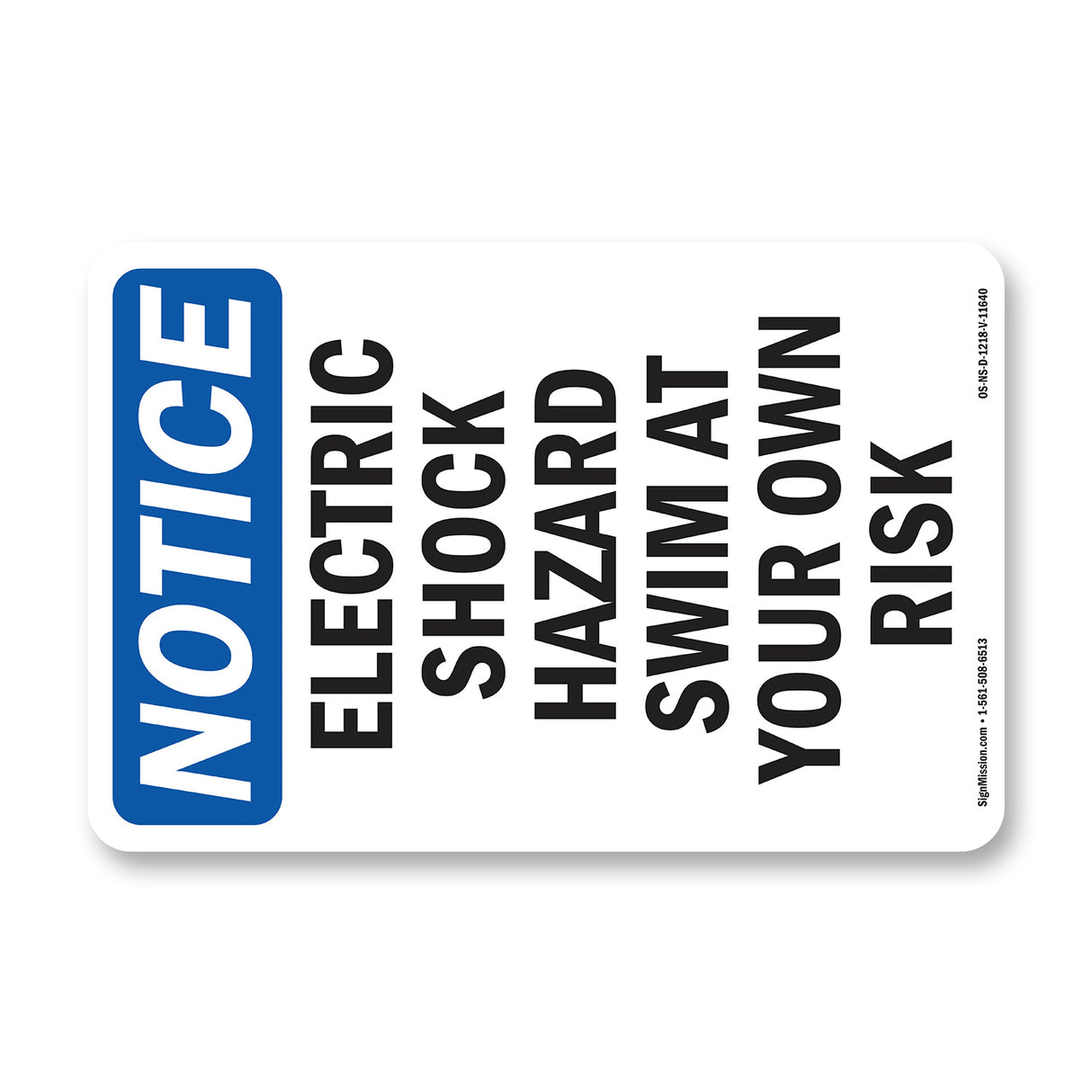 Electric Shock Hazard Risk Swim At Your Own Risk Sign