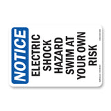Electric Shock Hazard Risk Swim At Your Own Risk Sign