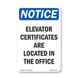 Elevator Certificates Are Located In The Office