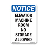 Elevator Machine Room No Storage Allowed