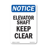 Elevator Shaft Keep Clear