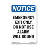 Emergency Exit Only Do Not Use Alarm Will Sound
