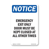 Emergency Exit Only Door Must Be Kept Closed
