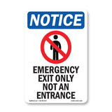 Emergency Exit Only