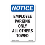 Employee Parking Only All Others Towed