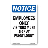 Employees Only Visitors Must