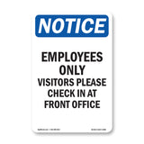 Employees Only Visitors Please Check In