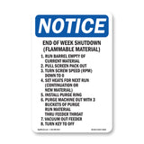 End Of Week Shutdown (Flammable Material) Sign