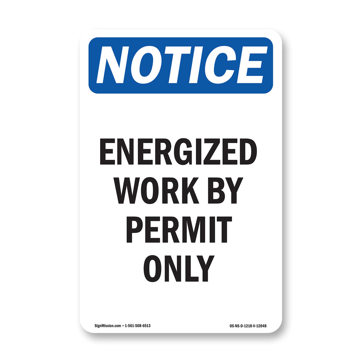 Energized Work By Permit Only