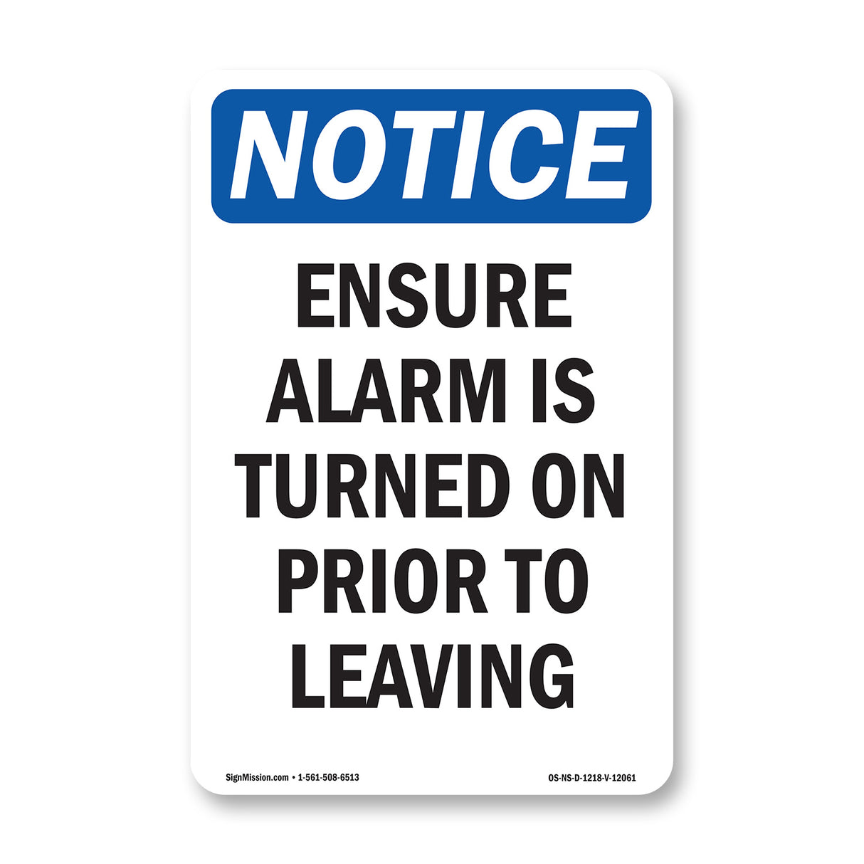 Ensure Alarm Is Turned On Prior