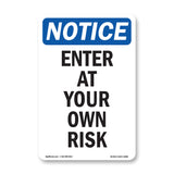 Enter At Your Own Risk