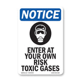 Enter At Your Own Risk Toxic Gases