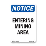Entering Mining Area