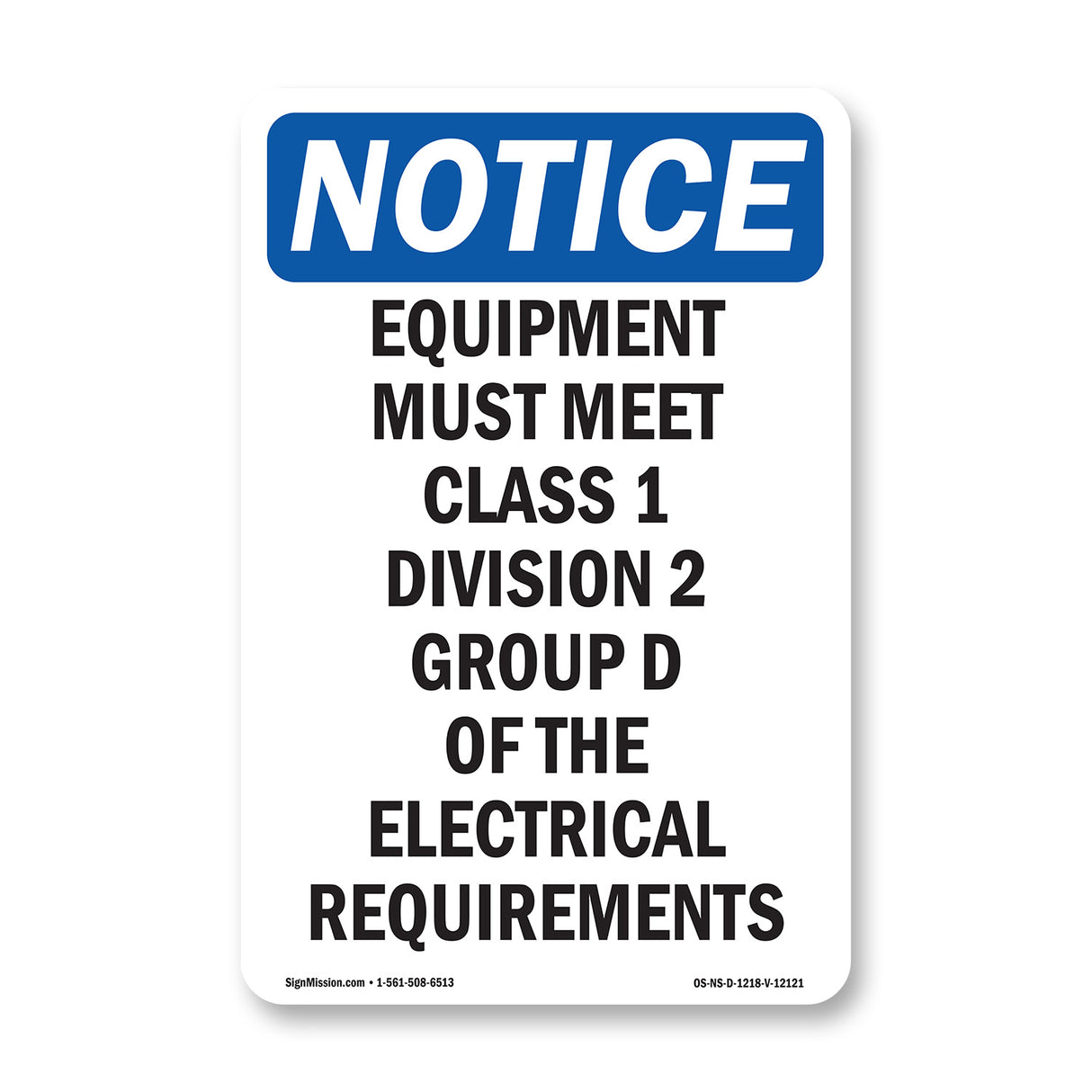 Equipment Must Meet Class 1 Division 2 Group