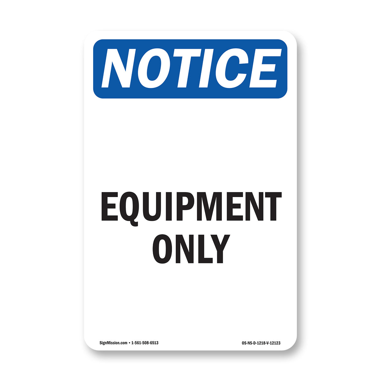 Equipment Only