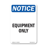 Equipment Only