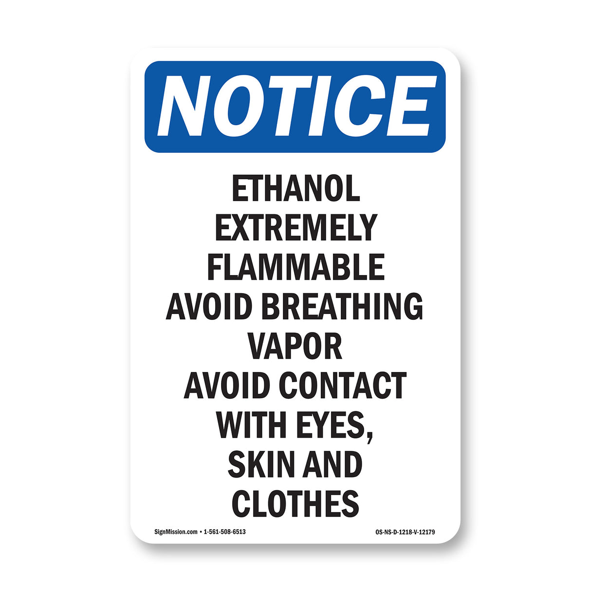 Ethanol Extremely Flammable Avoid Breathing