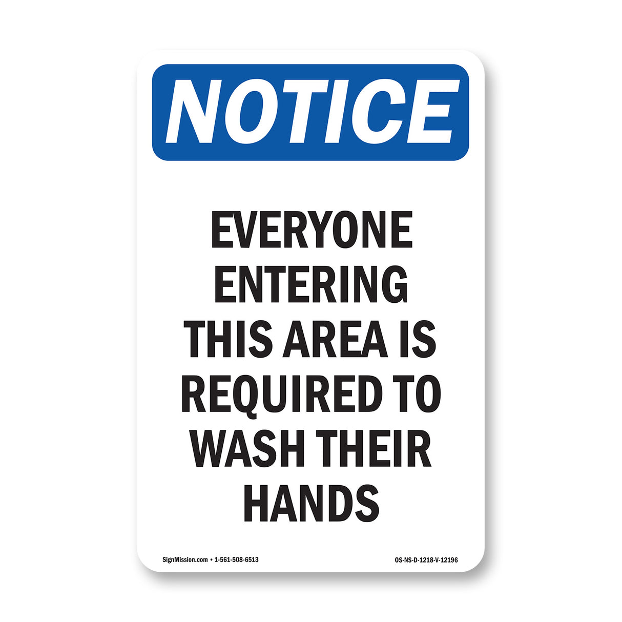 Everyone Entering This Area Is Required