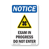 Exam In Progress Do Not Enter