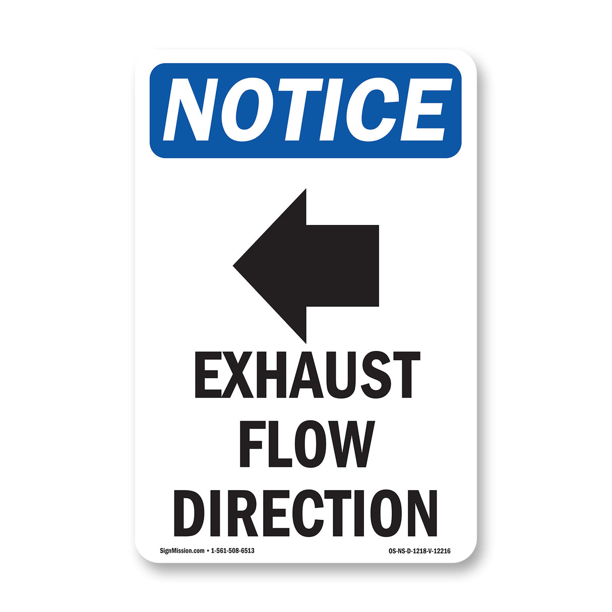 Exhaust Flow Direction [Left Arrow]