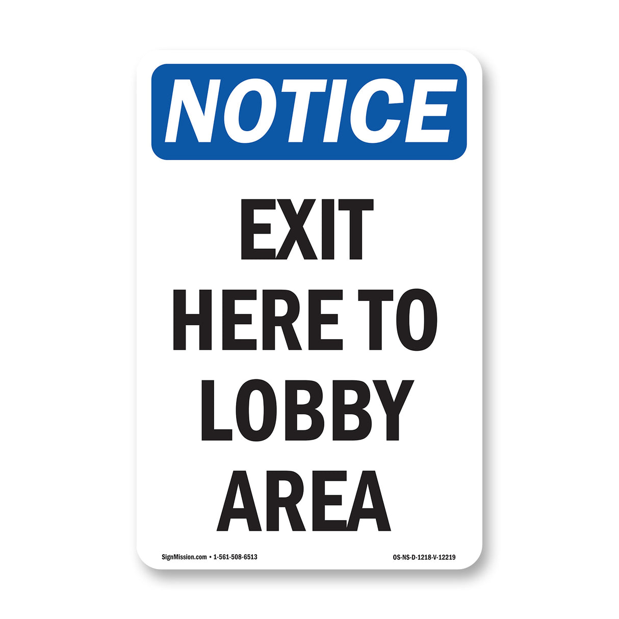Exit Here To Lobby Area