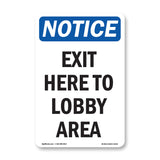 Exit Here To Lobby Area