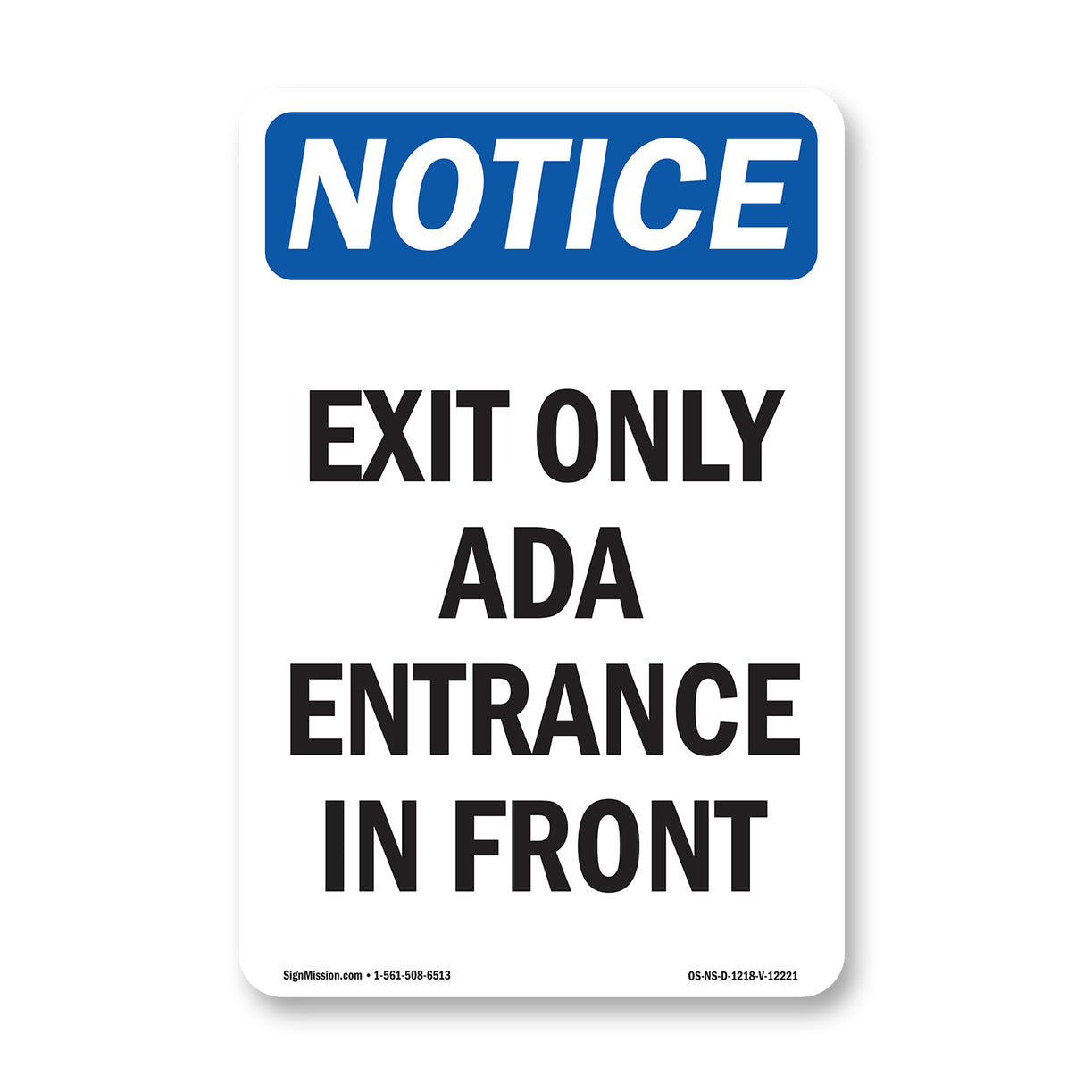 Exit Only Ada Entrance In Front