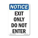 Exit Only Do Not Enter