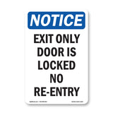 Exit Only Door Is Locked No Re-Entry