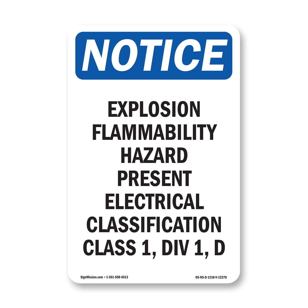 Explosion Flammability Hazard Present Electrical Sign
