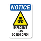 Explosive Gas Do Not Open