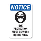 Eye Protection Must Be Worn