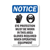 Eye Protection Must Be Worn
