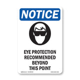Eye Protection Recommended Beyond